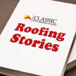 roofing-story-Classic-Metal-Roofing-Systems